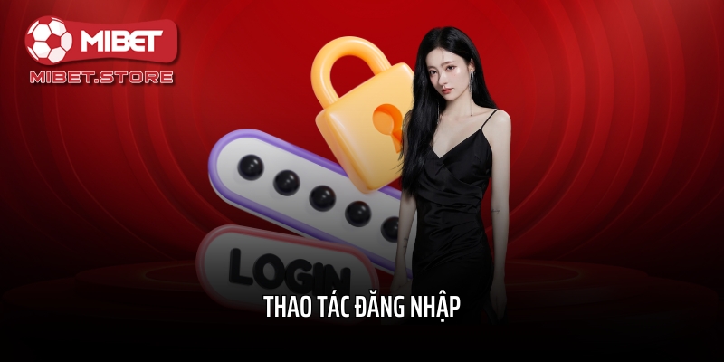 Thao tác đăng nhập